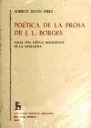 Poetica de La Prosa de Borges (Biblioteca Romanica Hispanica) (Spanish Edition)