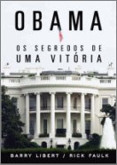 OBAMA  OS SEGREDOS DE UMA VITRIA