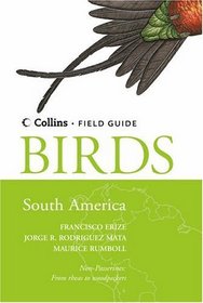 Birds of South America: Non-Passerines