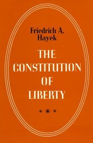 The Constitution of Liberty