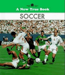 Soccer (New True Book)