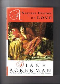 A Natural History of Love