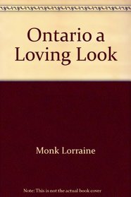 Ontario a Loving Look