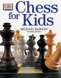 Chess For Kids (Turtleback School & Library Binding Edition)