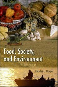 Food, Society, and Environment: Second Edition