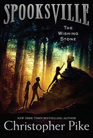 The Wishing Stone (Spooksville)