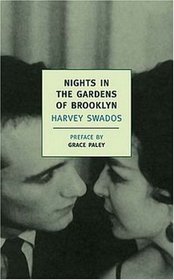 Nights in the Gardens of Brooklyn: The Collected Stories of Harvey Swados (New York Review Books Classics)