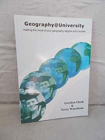 Geography at University: Making the Most of Your Geography Degree and Courses