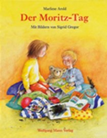 Der Moritz-Tag (German Edition)