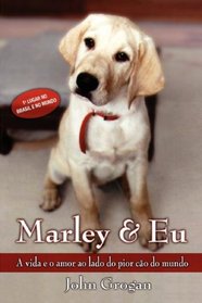 Marley & Me / Marley & Eu (Portuguese Edition)