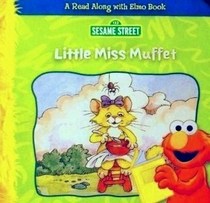 Little Miss Muffet: A Read Along with Elmo book