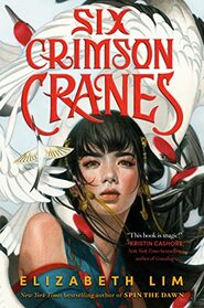 Six Crimson Cranes (Six Crimson Cranes, Bk 1)