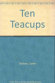 Ten Teacups