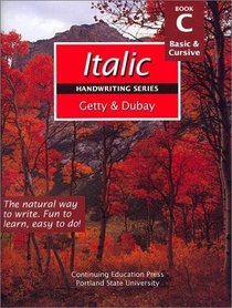 Italic Handwriting Series Book C (Italic Handwriting Series)