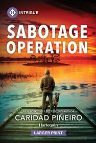 Sabotage Operation (South Beach Security: K-9 Division, Bk 1) (Harlequin Intrigue, No 2221) (Larger Print)