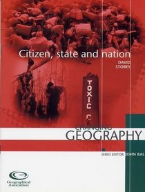 Citizen, State and Nation (Changing Geography)