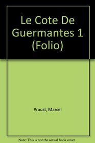 Le Cote De Guermantes 1 (Folio)