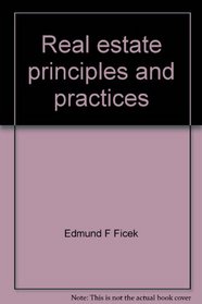 Real estate principles and practices