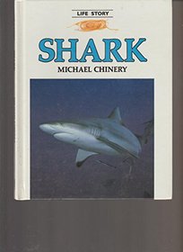 Shark (Life Story)