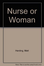 Nurse or Woman