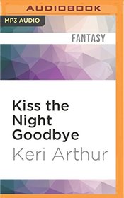 Kiss the Night Goodbye (Nikki and Michael)