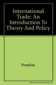 International Trade: An Introduction to Theory and Policy