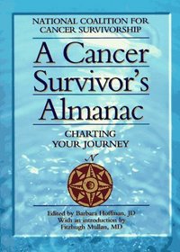 A Cancer Survivor's Almanac: Charting Your Journey