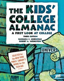 The Kids' College Almanac: A First Look At College (Kids' College Almanac: First Look at College)