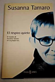 Respiro Quieto, El (Spanish Edition)