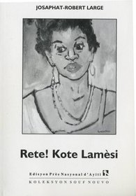 Rete! Kote Lamesi (French Edition)