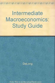 Intermediate Macroeconomics: Study Guide