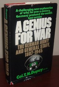 A genius for war: The German army and general staff, 1807-1945
