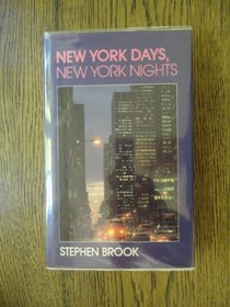 New York days, New York nights
