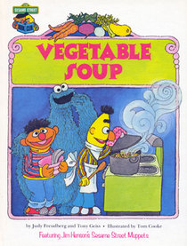 Vegetable Soup (Sesame Street Muppets)