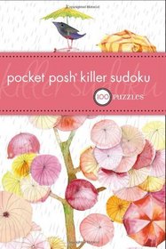 Pocket Posh Killer Sudoku: 100 Puzzles