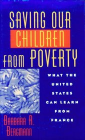 Saving Our Children from Poverty: What the United States Can Learn from France