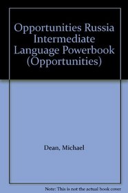 Opportunities Russia Intermediate Language Powerbook (Opportunities)