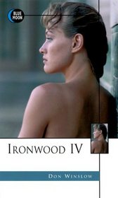 Ironwood IV
