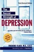 The Secret Strength of Depression (3rd Edition)