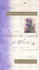 The Prayer of Jabez for Women video workbook - 10 pack: Breaking Through to the Blessed Life (Additional Video Series from Global Vision Resources)