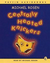 Centrally Heated Knickers: Unabridged (Puffin Audiobooks)