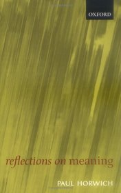 Reflections on Meaning
