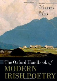 The Oxford Handbook of Modern Irish Poetry (Oxford Handbooks)