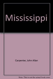 Mississippi (New Enchantment of America State Books)