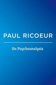 On Psychoanalysis: Writings and Lectures
