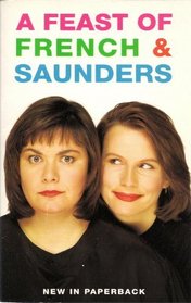 A Feast of French and Saunders