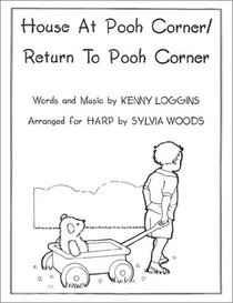 House at Pooh Corner / Return to Pooh Corner