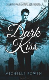 Dark Kiss (Nightwatchers, Bk 1)