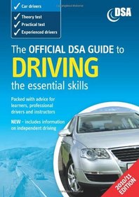 The Official DSA Guide to Driving: The Essential Skills