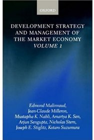 Development Strategy and Management of the Market Economy: Volume I (Development Strategy & Management of the Market Economy)